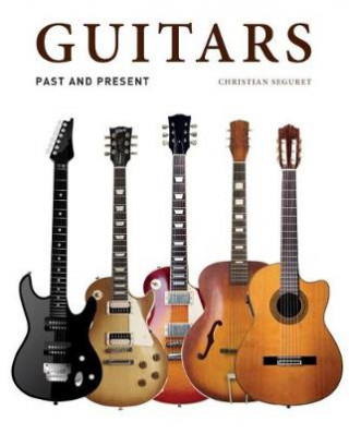 Könyv Guitars Christian Seguret