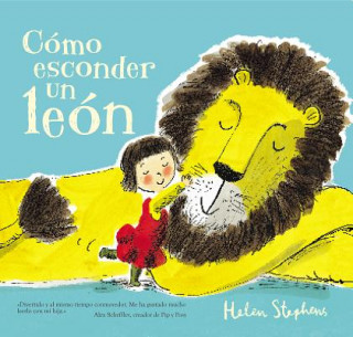Könyv Como esconder un leon / How To Hide a Lion Helen Stephens