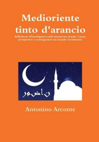 Boek Medioriente tinto d'arancio ANTONINO ARCONTE