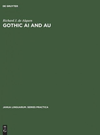 Boek Gothic ai and au Richard J. de Alquen