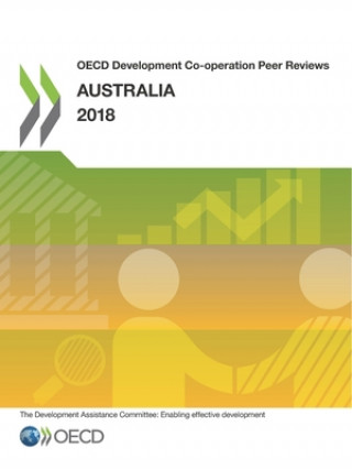 Knjiga Australia 2018 Organisation for Economic Cooperation and Development: Development Assistance Committee