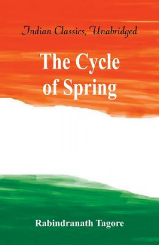 Książka Cycle of Spring Rabindranath Tagore