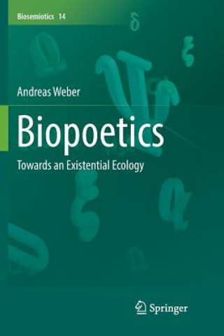 Buch Biopoetics ANDREAS WEBER