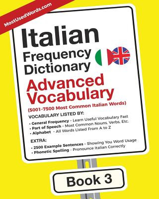 Könyv Italian Frequency Dictionary - Advanced Vocabulary MOSTUSEDWORDS