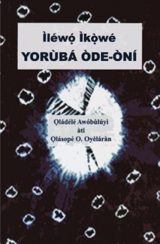 Book Ilewo Ikowe Yoruba Ode-oni Oladele Awobuluyi