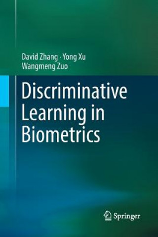 Książka Discriminative Learning in Biometrics DAVID ZHANG