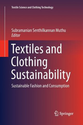 Livre Textiles and Clothing Sustainability SUBRAMANIAN S MUTHU