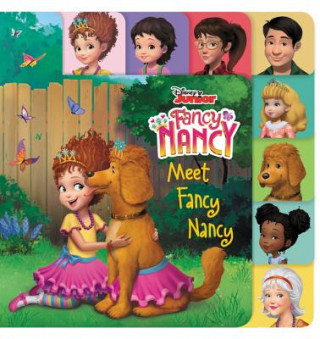 Könyv Disney Junior Fancy Nancy: Meet Fancy Nancy Nancy Parent