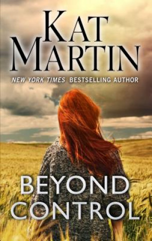 Könyv Beyond Control Kat Martin