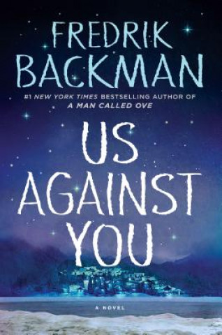 Könyv Us Against You Fredrik Backman