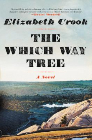 Carte The Which Way Tree Elizabeth Crook