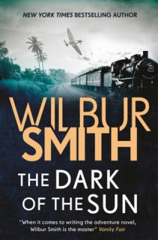 Knjiga The Dark of the Sun Wilbur Smith