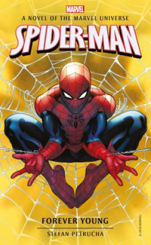 Könyv Spider-Man: Forever Young Stefan Petrucha