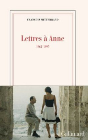 Knjiga Lettres  a Anne Francois Mitterand