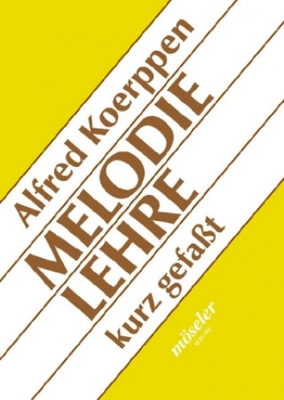 Knjiga Melodielehre kurz gefasst Alfred Koerppen