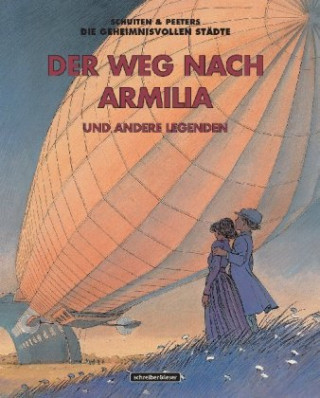 Könyv Die Straße nach Armilia François Schuiten