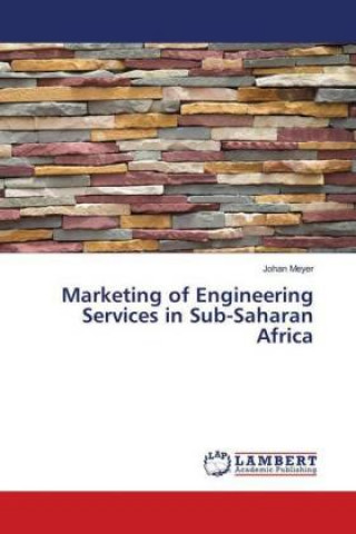 Carte Marketing of Engineering Services in Sub-Saharan Africa Johan Meyer