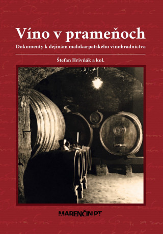 Книга Víno v prameňoch Štefan Hrivňák