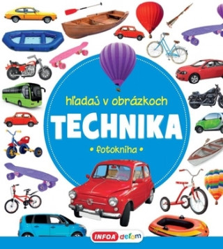 Kniha Hľadaj v obrázkoch Technika collegium