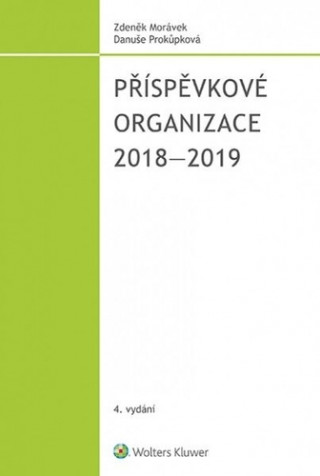 Книга Příspěvkové organizace 2018–2019 Zdeněk Morávek