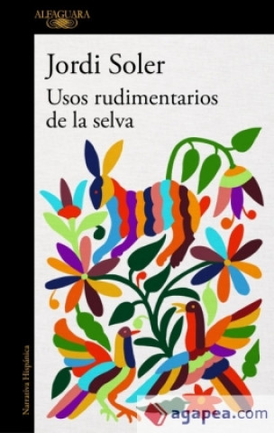 Book Usos rudimentarios de la selva JORDI SOLER