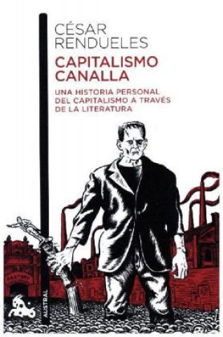 Kniha Capitalismo canalla CESAR RENDUELES