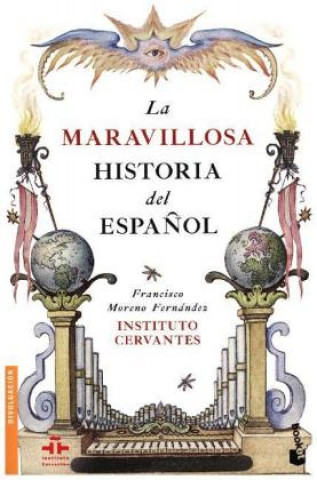 Könyv La maravillosa historia del espa?ol Francisco Fernández Moreno