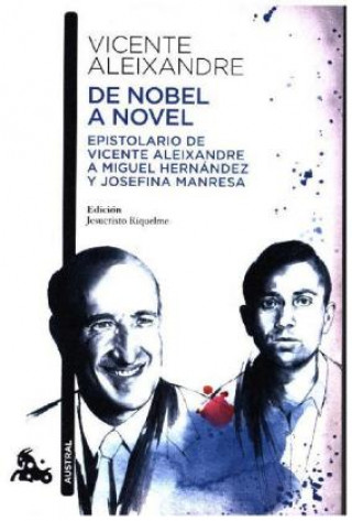 Книга De Nóbel a Novel VICENTE ALEIXANDRE