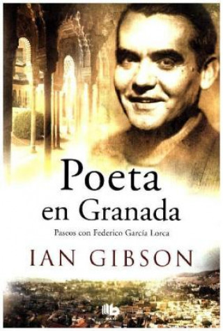 Kniha Poeta en Granada IAN GIBSON