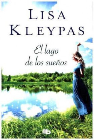 Kniha El lago de los sueños Lisa Kleypas