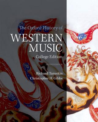 Könyv The Oxford History of Western Music Christopher H Gibbs