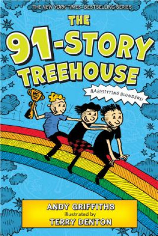 Könyv The 91-Story Treehouse: Babysitting Blunders! Andy Griffiths