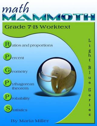 Carte Math Mammoth Grade 7-B Worktext Maria Miller