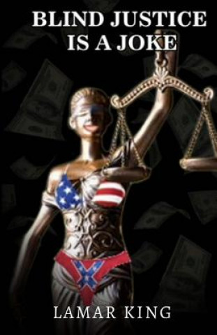 Carte Blind Justice is a Joke Lamar King
