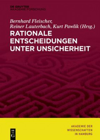 Kniha Rationale Entscheidungen unter Unsicherheit Bernhard Fleischer