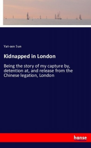 Carte Kidnapped in London Yat-Sen Sun