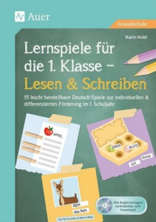Kniha Lernspiele für die 1. Klasse - Lesen & Schreiben, m. 1 CD-ROM Karin Kobl