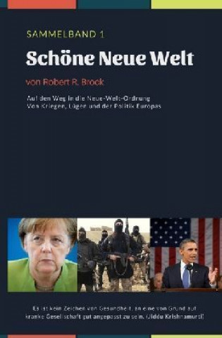 Könyv Schöne Neue Welt Robert R. Brock