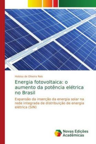 Kniha Energia fotovoltaica Heloisa de Oliveira Reis