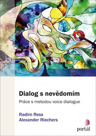 Knjiga Dialog s nevědomím Radim Ress