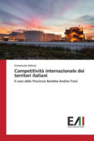 Buch Competitivit? internazionale dei territori italiani Emmanuele Daluiso