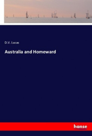 Carte Australia and Homeward D. V. Lucas