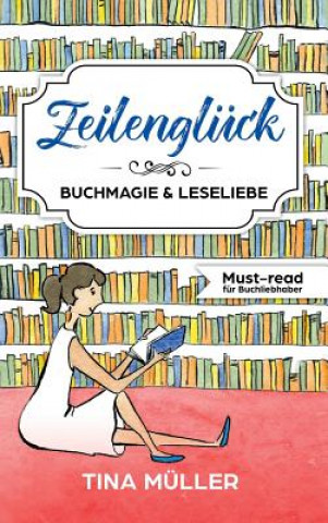 Knjiga Zeilenglück Tina Müller