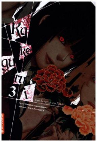 Kniha Kakegurui - Das Leben ist ein Spiel. Bd.3 Homura Kawamoto