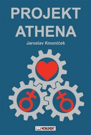 Knjiga Projekt Athena Jaroslav Kmoníček