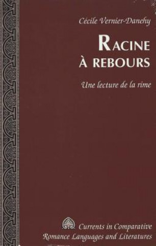 Книга Racine a Rebours Cécile Vernier-Danehy