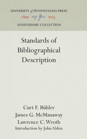 Livre Standards of Bibliographical Description Curt F Buhler