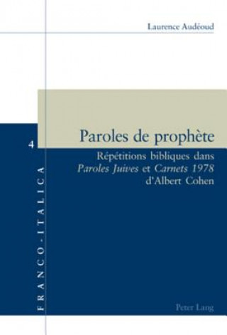 Carte Paroles de prophete Laurence Audéoud