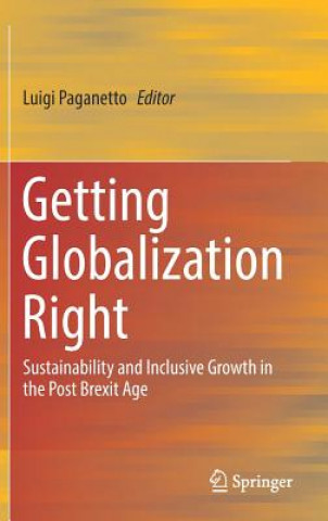 Kniha Getting Globalization Right Luigi Paganetto