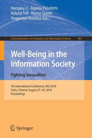 Kniha Well-Being in the Information Society. Fighting Inequalities Hongxiu Li